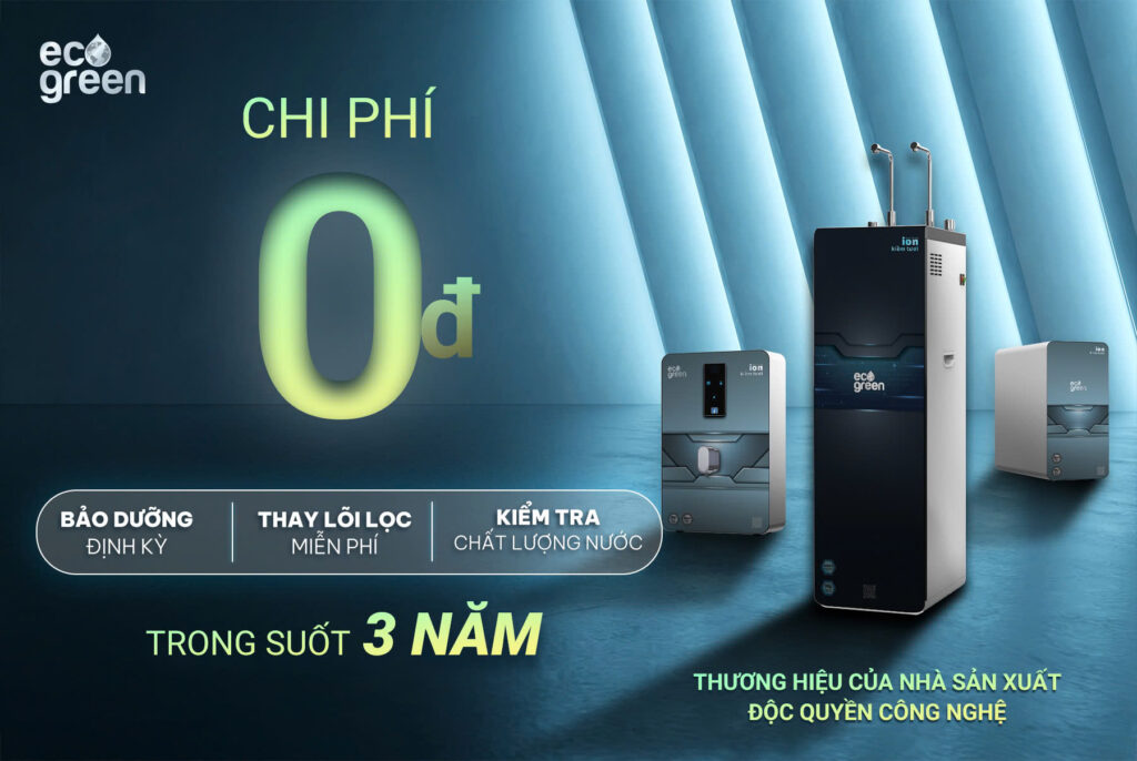 Miễn phí thay lõi lọc, bảo dưỡng máy