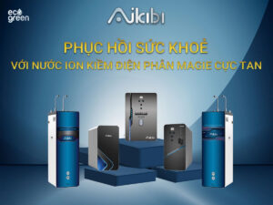 Phục hồi sức khỏe với nước ion kiềm điện phân Magie cực tan